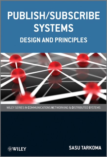 Publish / Subscribe Systems : Design and Principles, EPUB eBook