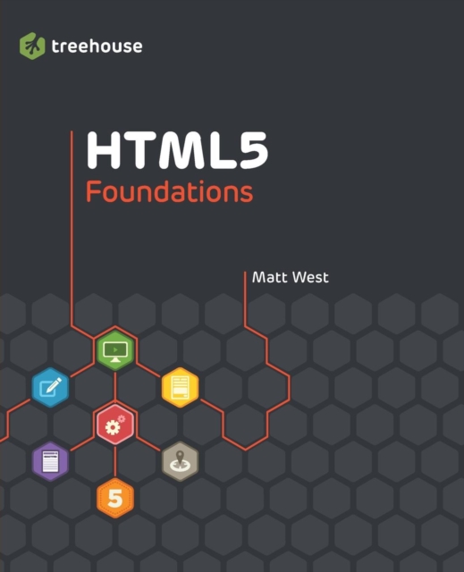 HTML5 Foundations, Paperback / softback Book