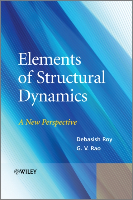 Elements of Structural Dynamics : A New Perspective, PDF eBook