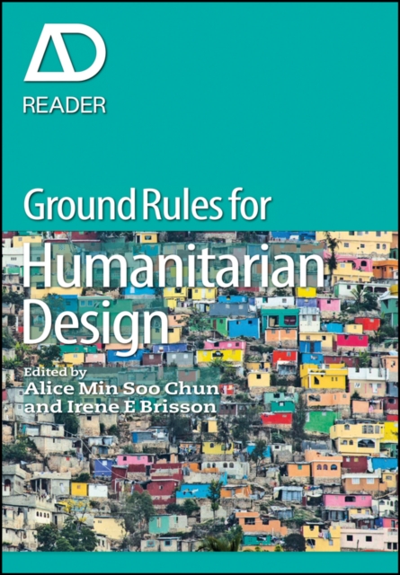 Ground Rules in Humanitarian Design, Paperback / softback Book