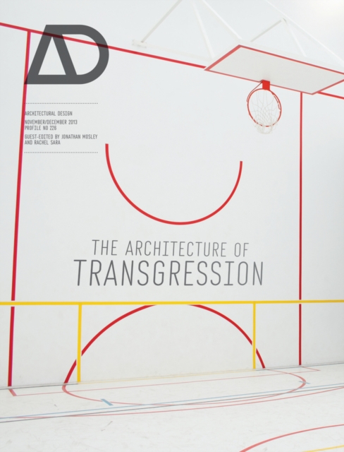 The Architecture of Transgression, Paperback / softback Book