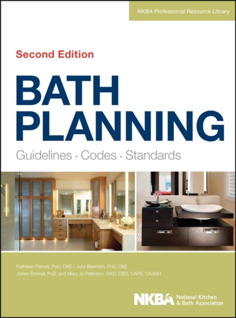 Bath Planning : Guidelines, Codes, Standards, Hardback Book