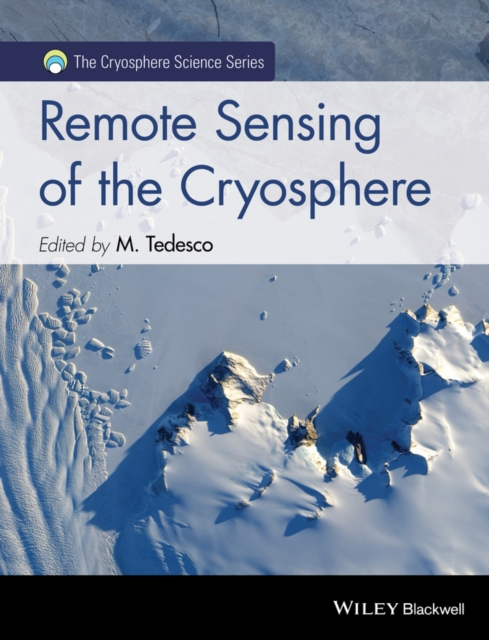 Remote Sensing of the Cryosphere, PDF eBook