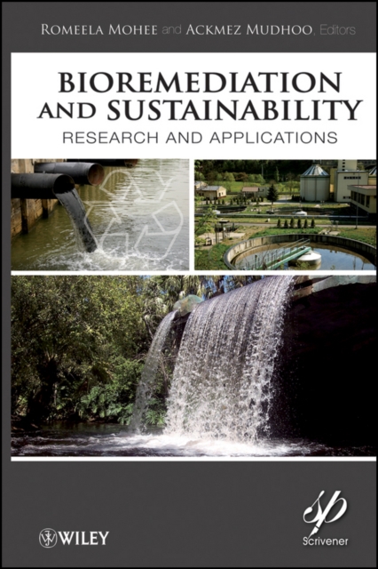 Bioremediation and Sustainability : Research and Applications, EPUB eBook