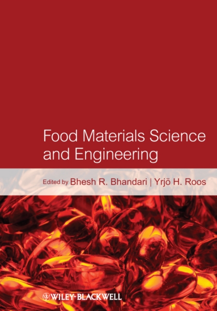 Food Materials Science and Engineering, EPUB eBook