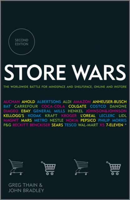 Store Wars : The Worldwide Battle for Mindspace and Shelfspace, Online and In-store, Hardback Book