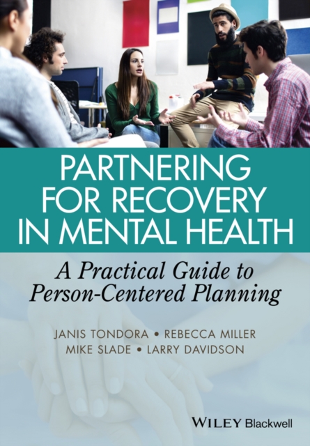 Partnering for Recovery in Mental Health : A Practical Guide to Person-Centered Planning, PDF eBook