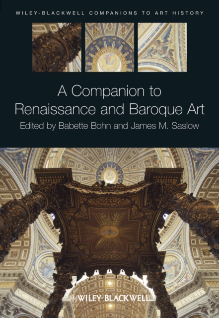 A Companion to Renaissance and Baroque Art, PDF eBook