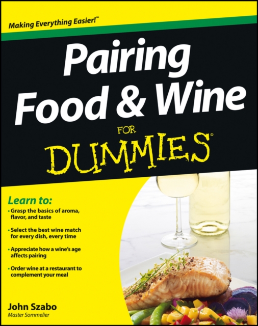 Pairing Food and Wine For Dummies, Paperback / softback Book