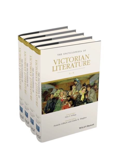 The Encyclopedia of Victorian Literature : 4 Volume Set, Hardback Book