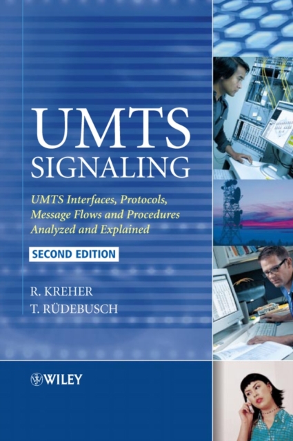 UMTS Signaling : UMTS Interfaces, Protocols, Message Flows and Procedures Analyzed and Explained, EPUB eBook