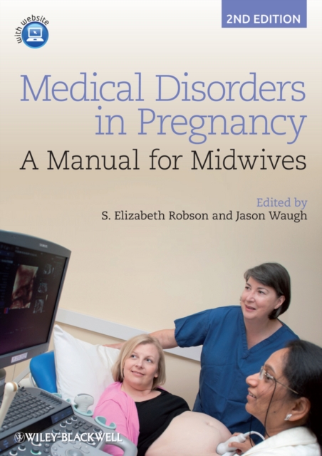 Medical Disorders in Pregnancy : A Manual for Midwives, EPUB eBook