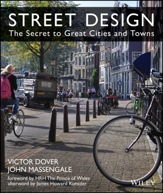 Street Design : The Secret to Great Cities and Towns, EPUB eBook