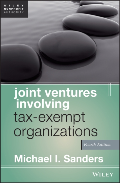 Joint Ventures Involving Tax-Exempt Organizations, PDF eBook