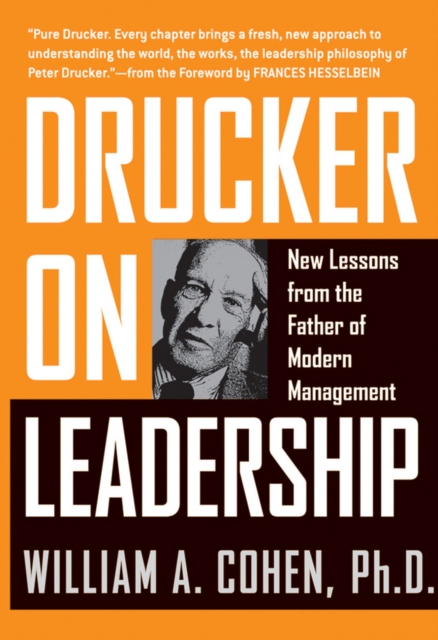 Drucker on Leadership : New Lessons from the Father of Modern Management, Paperback Book