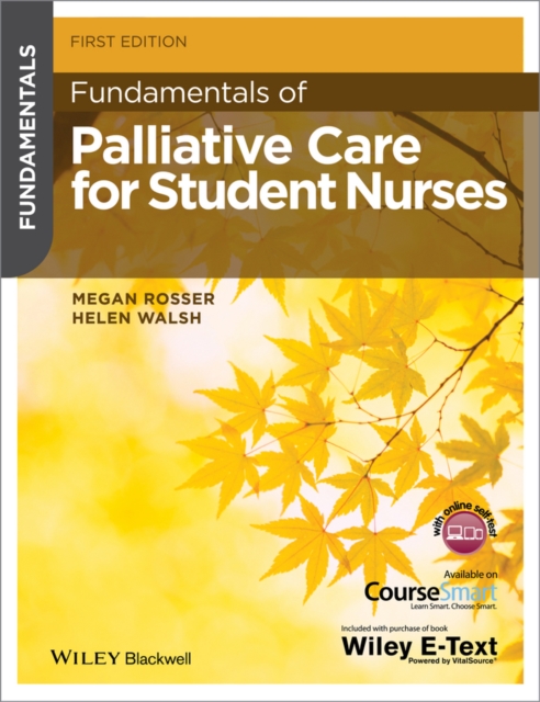 Fundamentals of Palliative Care for Student Nurses, Paperback / softback Book