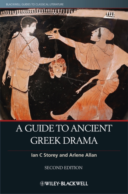 A Guide to Ancient Greek Drama, PDF eBook