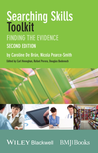 Searching Skills Toolkit : Finding the Evidence, Paperback / softback Book