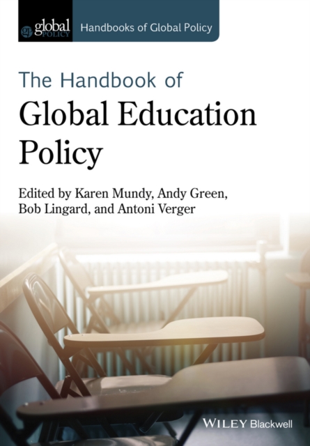 Handbook of Global Education Policy, Hardback Book