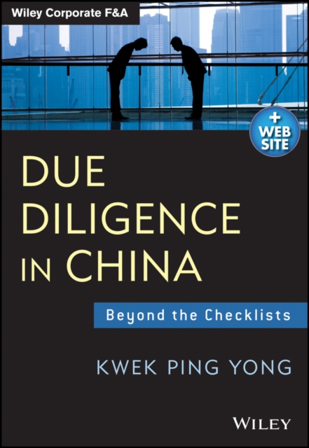 Due Diligence in China : Beyond the Checklists, EPUB eBook