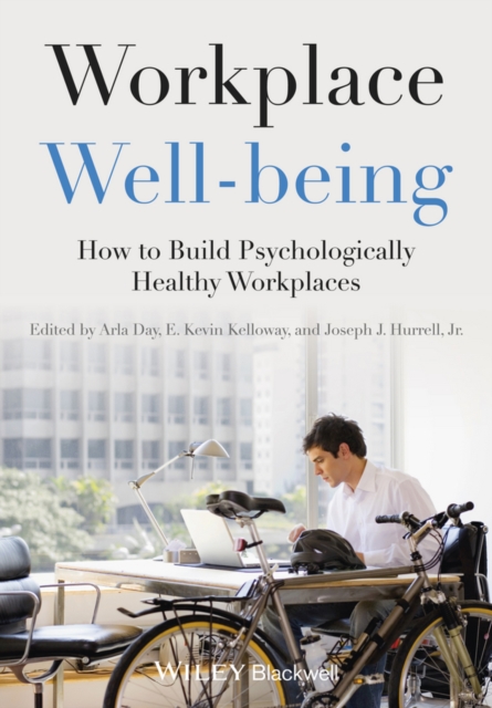 Workplace Well-being : How to Build Psychologically Healthy Workplaces, EPUB eBook