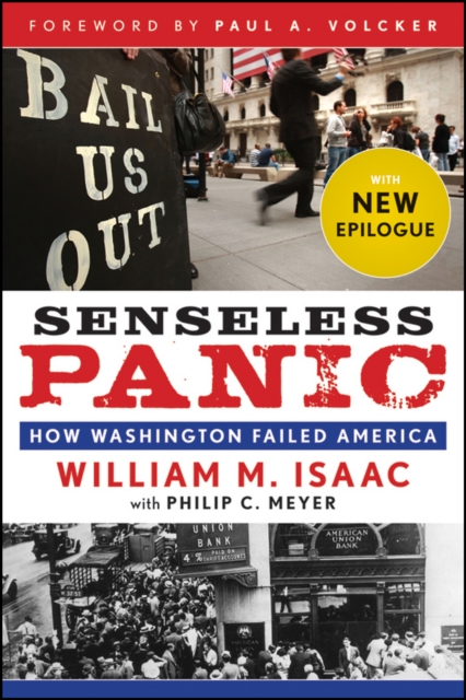 Senseless Panic : How Washington Failed America, EPUB eBook