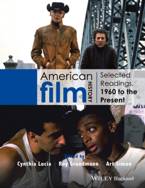 American Film History : Selected Readings, 1960 to the Present, PDF eBook