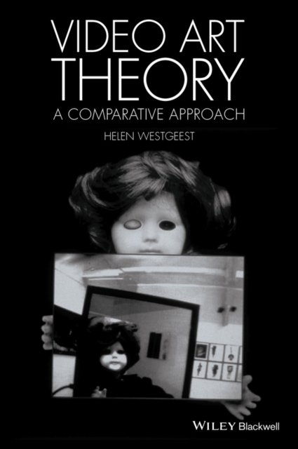 Video Art Theory : A Comparative Approach, PDF eBook