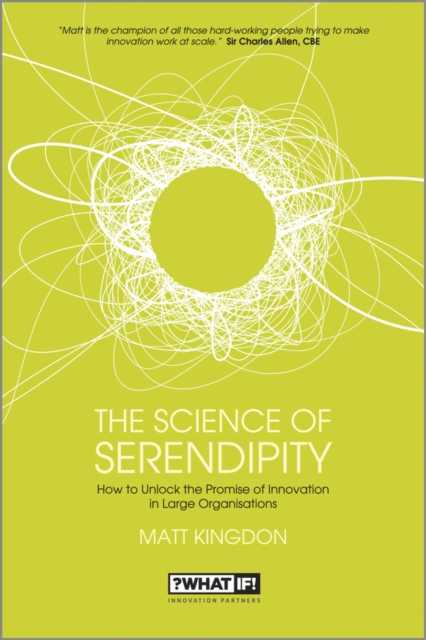 The Science of Serendipity : How to Unlock the Promise of Innovation, EPUB eBook