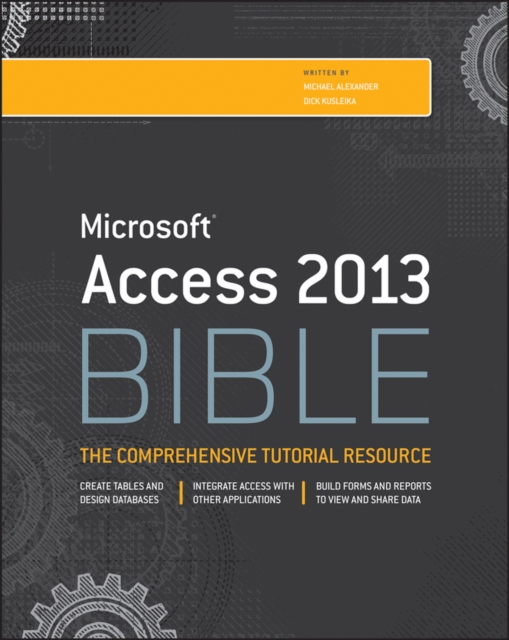 Access 2013 Bible, Paperback / softback Book