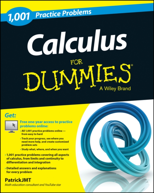 Calculus: 1,001 Practice Problems For Dummies (+ Free Online Practice), Paperback / softback Book