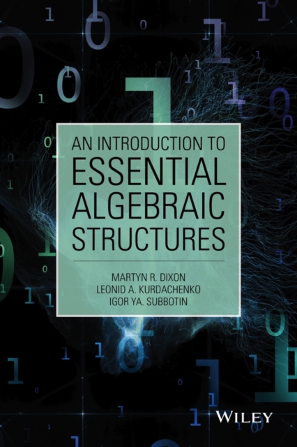 An Introduction to Essential Algebraic Structures, PDF eBook