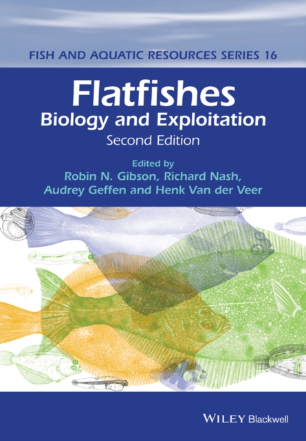 Flatfishes : Biology and Exploitation, Hardback Book