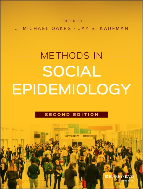 Methods in Social Epidemiology, Paperback / softback Book
