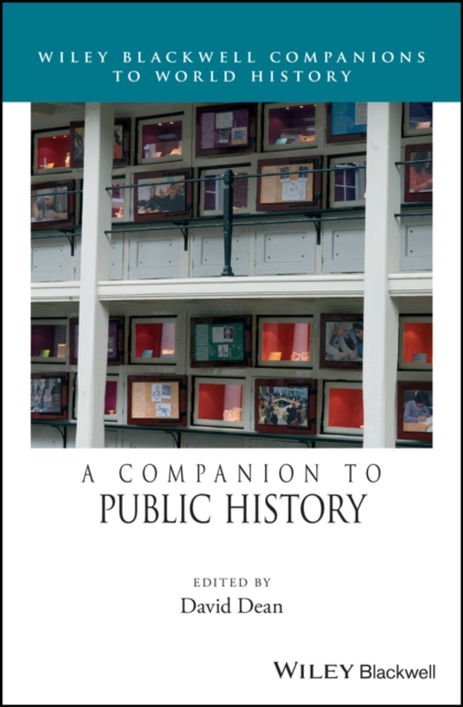 A Companion to Public History, PDF eBook