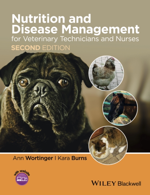 Nutrition and Disease Management for Veterinary Technicians and Nurses, Paperback / softback Book