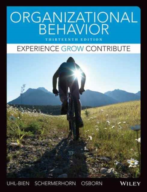 Organizational Behavior, Thirteenth Edition, Loose-leaf Book