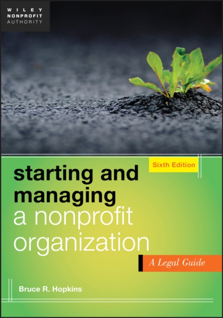 Starting and Managing a Nonprofit Organization : A Legal Guide, PDF eBook