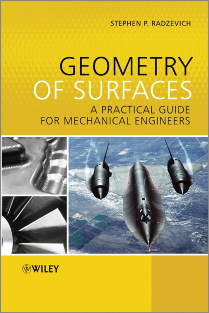 Geometry of Surfaces : A Practical Guide for Mechanical Engineers, PDF eBook