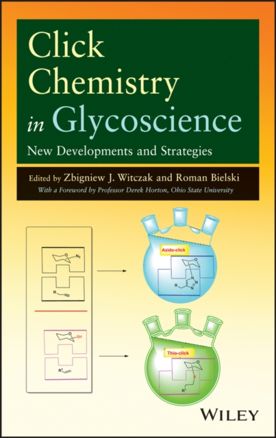 Click Chemistry in Glycoscience : New Developments and Strategies, PDF eBook
