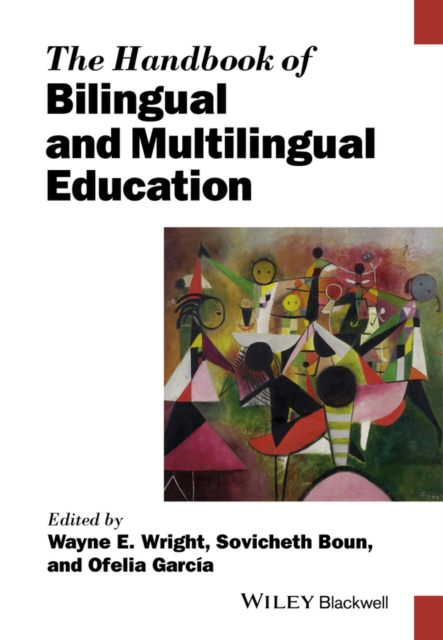 The Handbook of Bilingual and Multilingual Education, Hardback Book