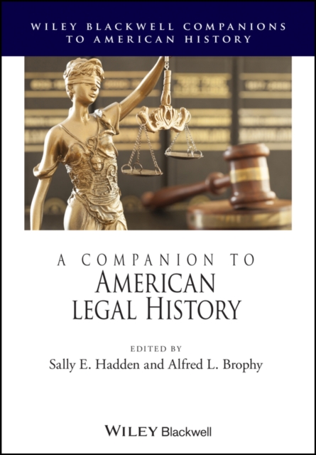 A Companion to American Legal History, PDF eBook