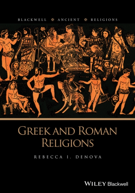 Greek and Roman Religions, PDF eBook