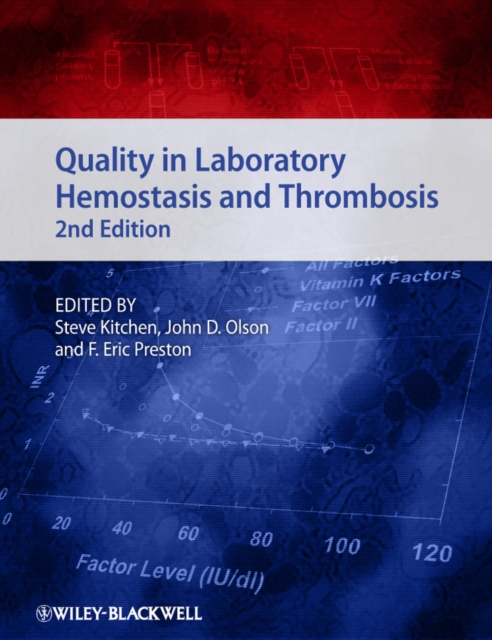 Quality in Laboratory Hemostasis and Thrombosis, PDF eBook