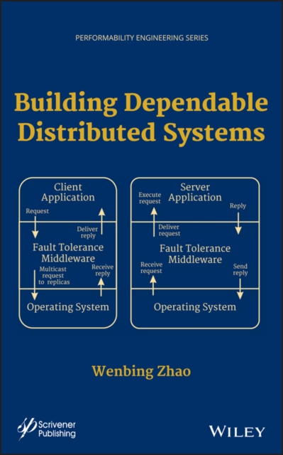 Building Dependable Distributed Systems, Hardback Book