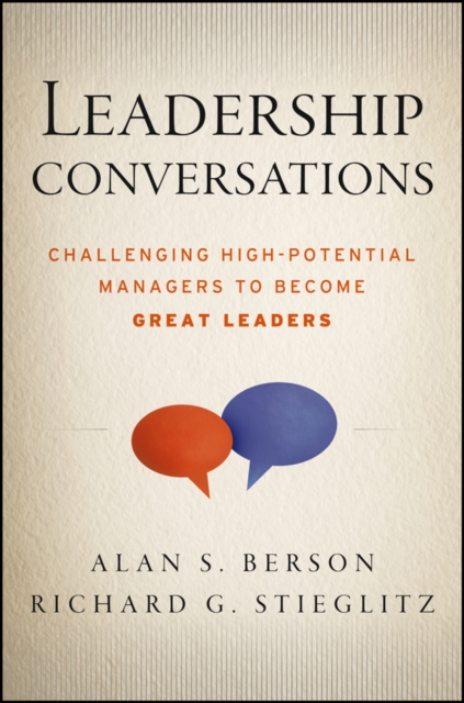 Leadership Conversations : Challenging High Potential Managers to Become Great Leaders, EPUB eBook