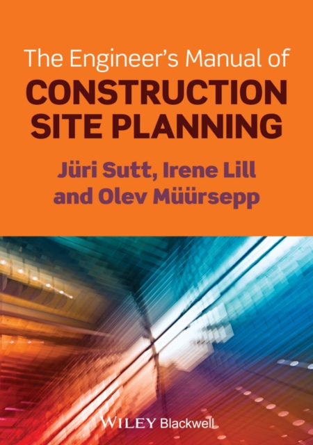 The Engineer's Manual of Construction Site Planning, Paperback / softback Book