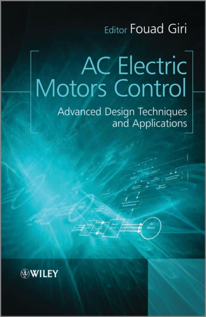 AC Electric Motors Control : Advanced Design Techniques and Applications, PDF eBook