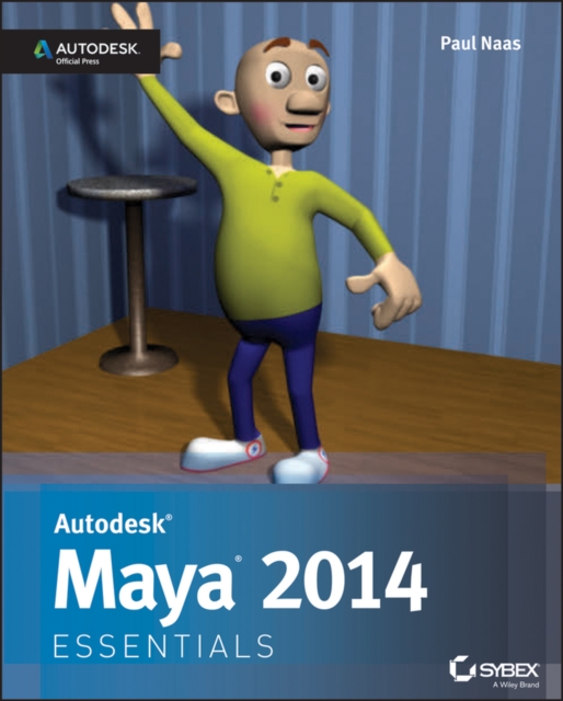 Autodesk Maya 2014 Essentials : Autodesk Official Press, Paperback / softback Book