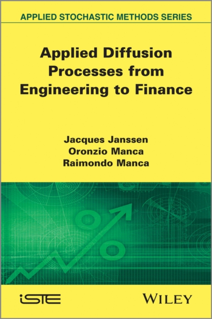 Applied Diffusion Processes from Engineering to Finance, PDF eBook